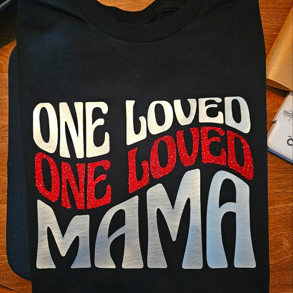 "ONE LOVED MAMA" Shirt